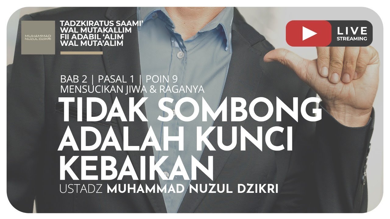 120. TIDAK SOMBONG ADALAH KUNCI KEBAIKAN | Tadzkiratus saami'
