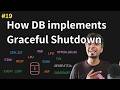 How Databases Implement Graceful Shutdown using Signal Handling | Redis Internals