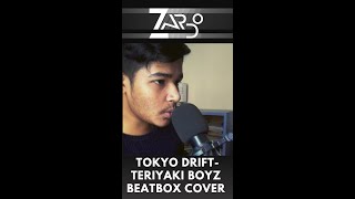 Tokyo Drift  Teriyaki Boyz  Beatbox Cover  Zardo