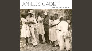 Video thumbnail of "Anilus Cadet - M'pa Ka Sipote"