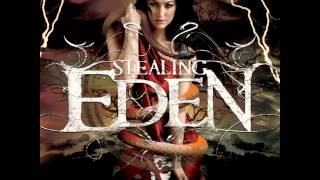 Stealing Eden - Calling Out