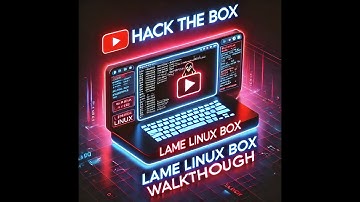 Hack The Box Lame Linux Box Walkthrough | Step-by-Step Guide for Beginners
