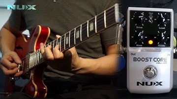 NUXFX Boost Core Deluxe review by Vinai T