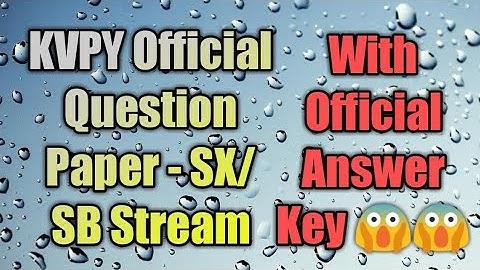 KVPY Official Question Paper SX/SB Stream with Answer Key November 2019