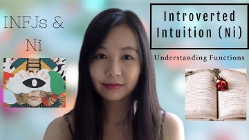 How I Understand Ni (introverted intuition) as an INFJ (Uses in Society, Excessive Daydreaming)