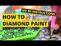 How to diamond paint for beginners  diamond painting instructions