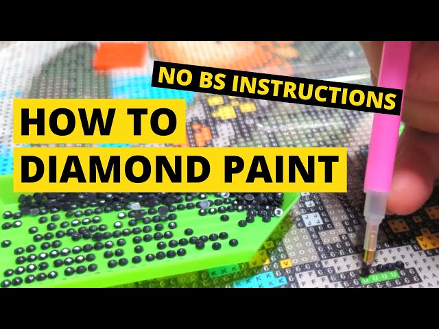 How to Diamond Paint in 12 Easy Steps