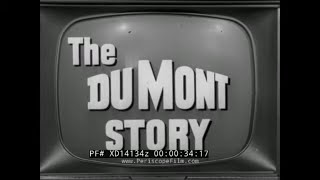 THE DUMONT STORY   1953 DUMONT TELEVISION CO. PROMO FILM   DUMONT TV NETWORK  XD14134z screenshot 3