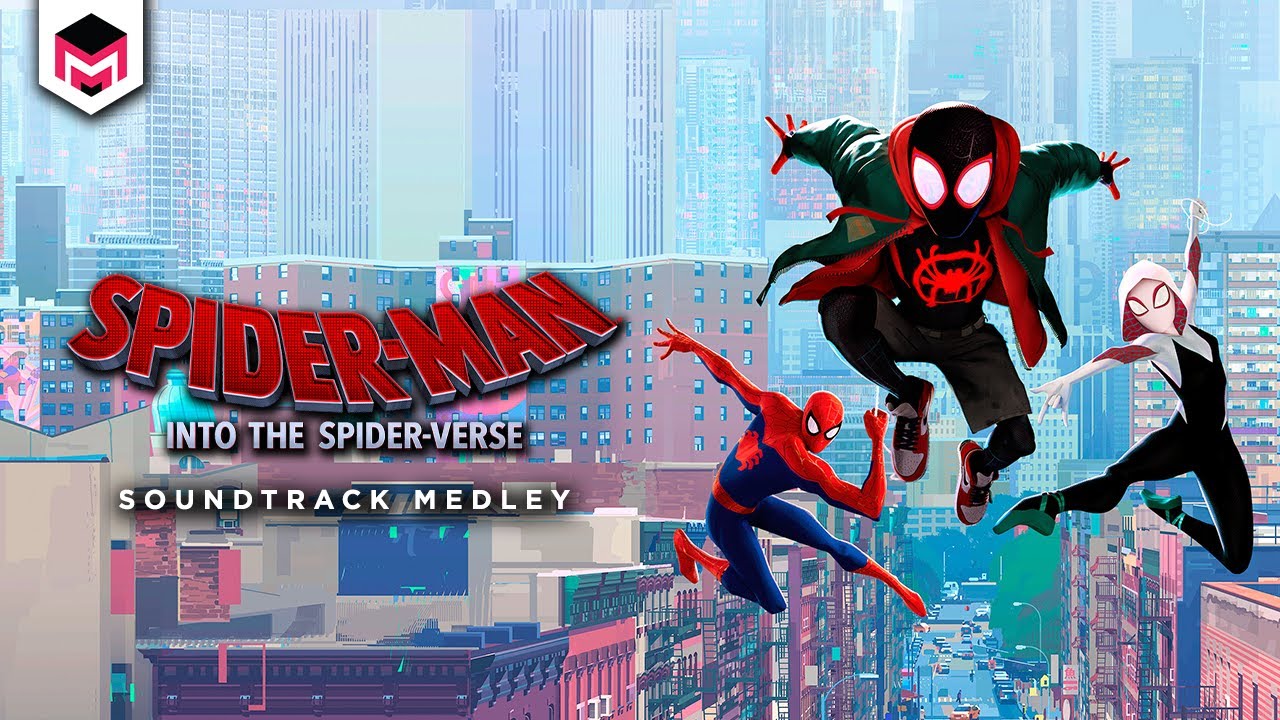 洋楽 Spider Man Into The Spider Verse Spider-Man: Into the Spider-Verse | Soundtrack Medley (feat
