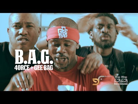 4ORCE + GEE BAG - B.A.G. (OFFICIAL VIDEO)