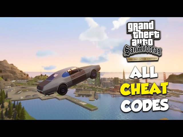 GTA San Andreas Definitive Edition' cheats list: 71 codes that