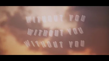 KUMA - WITHOUT YOU (Official Lyric Video)