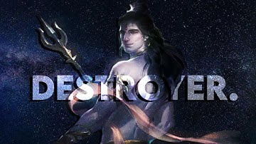 Ultimate Destroyer | Lord Shiva
