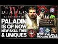 Diablo 4 - New Paladin S13 Skill Tree &amp; ALL New OP Uniques - Best Leveling &amp; Endgame Build Guide!