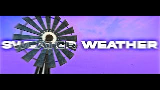 Sweather Weather | Cs:Go Edit