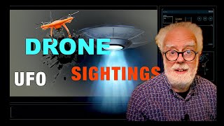 Drone UFO Sightings - Prof Simon