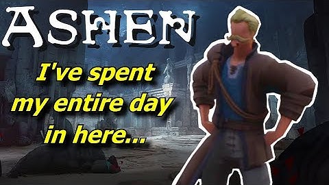 ASHEN HAS BIG DUNGEONS! - Ashen Playthrough Ep3 - Seat of the Matriarch!