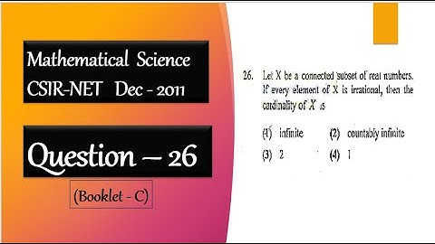 CSIR NET DEC 2011 Question 26 | Connected Set On Real Line | Real Analysis