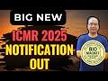 ICMR 2025 Notification Out | Eligibility | Syllabus | Exam Pattern | Dr. Ashishh Gupta | BioMagnet