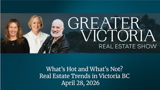 What's Hot and What's Not in Real Estate in Victoria - April 23, 2026