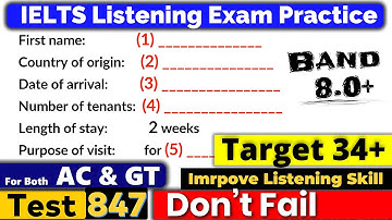 IELTS Listening Practice Test 2025 with Answers | Recent Exam - 847