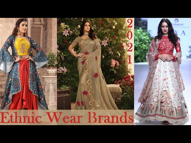 Ethnic Wear Brands 2021 - Designer Ethnic Wear 2021 