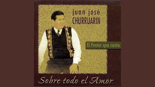 Video thumbnail of "Juan José Churruarin - Los Ojos Más Bellos"
