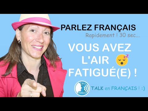‘You look tired!’ Speak French Fast! 30 sec... #Shorts