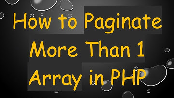 How to Paginate More Than 1 Array in PHP