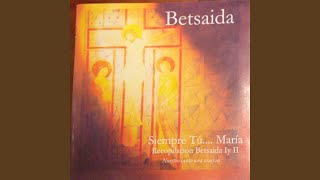Video thumbnail of "Grupo Betsaida - Oh Señora Mía"