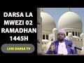 LIVE - Darsa la Mwezi Pili Ramadhani Mwaka 1445H Masjidi Kichangani - Sheikh Walid Alhad