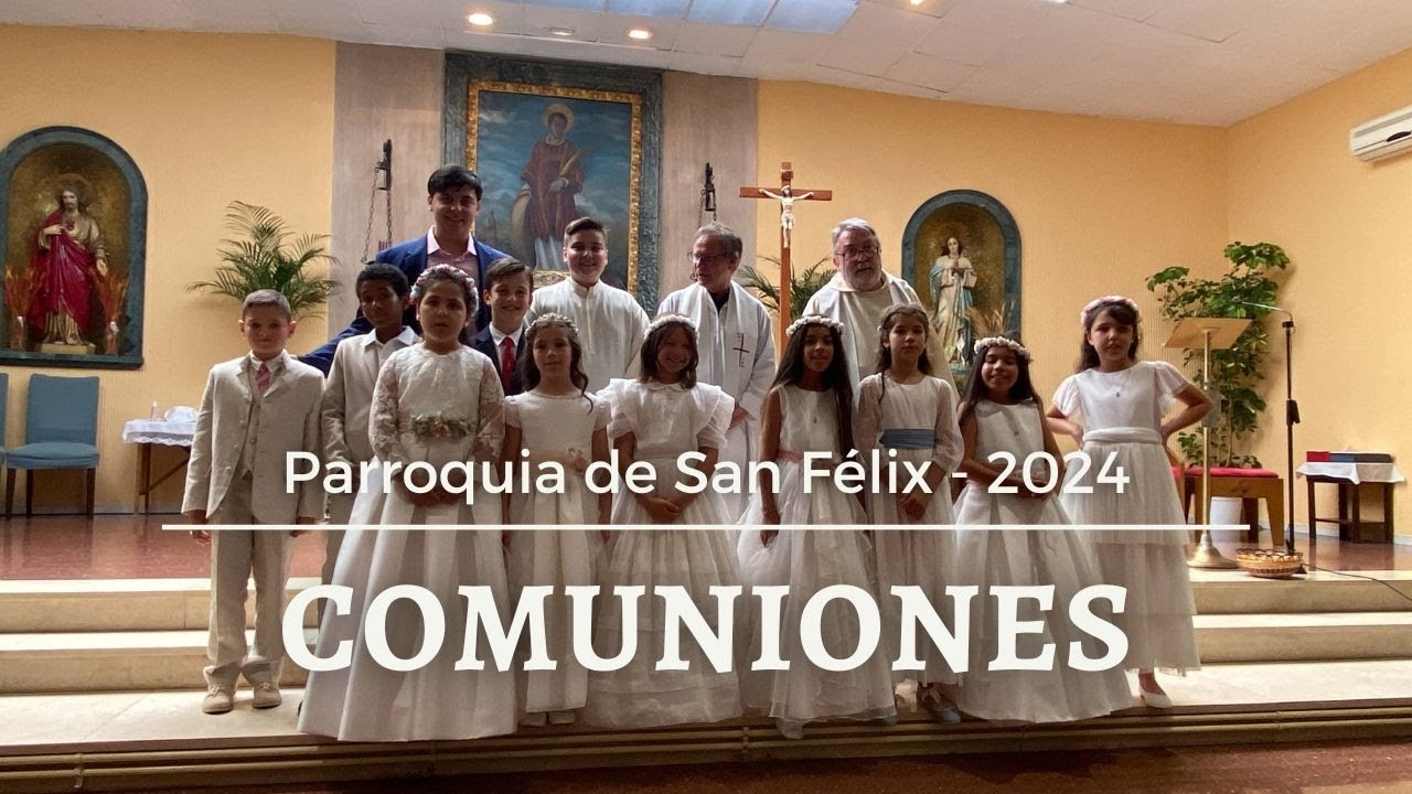 Primeras Comuniones en San Félix - mayo 2024