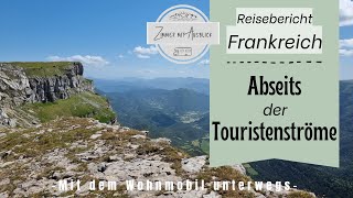 Reisebericht FRANKREICH mit dem WOHNMOBIL im Juni 2022 (VLOG#13): VERCORS, Grenoble, ALBERTVILLE