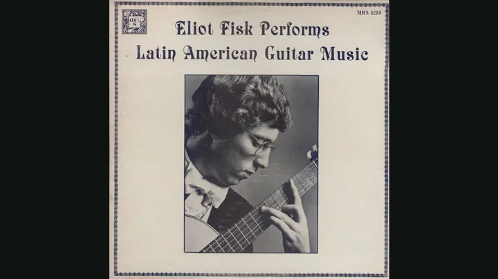 Eliot Fisk - Mi Teresa-Estrella Del Mar-Mi Teresa ...