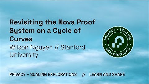 Revisiting the Nova Proof System on a Cycle of Curves - Wilson Nguyen