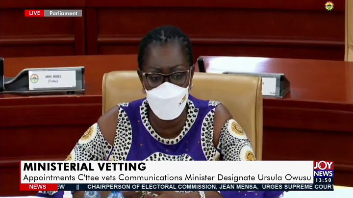 Vetting: Appointments C’ttee vets Comms. Minister-Designate Ursula Owusu-Ekuful - JoyNews (15-2-21)