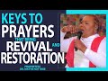 KEYS TO PRAYERS THAT BRING REVIVAL & RESTORATION | PROPHETESS DR. MATTIE NOTTAGE