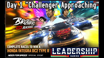 NFS NOLIMITS | HONDA INTEGRA DC2 TYPE R | DAY 1 - CHALLENGER APPROACHING | LEADERSHIP GAMING