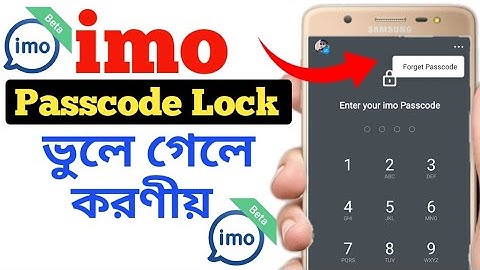 How to Set Forgotten Passcode on IMO.imo forget Passcode.