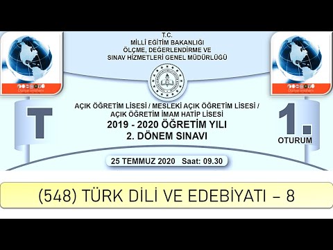 2020 / 2. DÖNEM / AÇIK ÖĞRETİM LİSESİ / (548) TÜRK DİLİ VE EDEBİYATI – 8