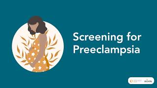 Screening for Preeclampsia