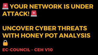 🚨 Your Network Is Under Attack! Uncover Cyber Threats with Honey Pot Analysis 🔒
