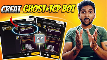 How To Create Ghost + Tcp Bot 🤖 | FF Ghost Bot 👻 | 100% Working Method 💥
