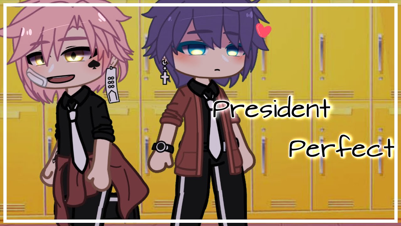President perfect {GCMV}