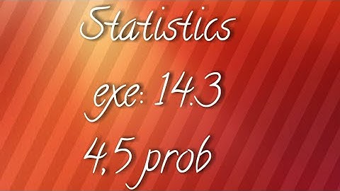 A.P/T.S 10th maths- Statistics-exe:14.3- 4,5 prob