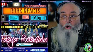 Tasya Rosmala || OM ADELLA Reaction: Terbaru Lagu CAMELIA - First Time Hearing