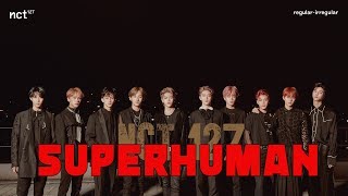 [M/V] NCT 127 ( 엔시티 127) -  'Superhuman' RUS SUB | Русские субтитры