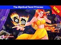 The Mystical Tarot Princess 🤴👸 Bedtime Stories - English Fairy Tales 🌛 Fairy Tales Every Day