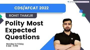 Polity Most Expected Questions | Target CDS/AFCAT 2022 | By Rohit Thakur