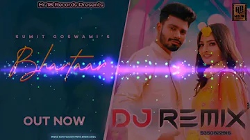Bhartaar Sumit Goswami Remix Ft. Dinesh Loharu ll Latest Haryanvi Song Dj Remix 2023